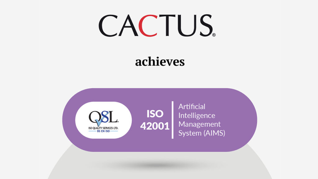 カクタス、安全・安心なAIシステムの開発と利活用のための国際規格 ISO/IEC 42001:2023認証を取得