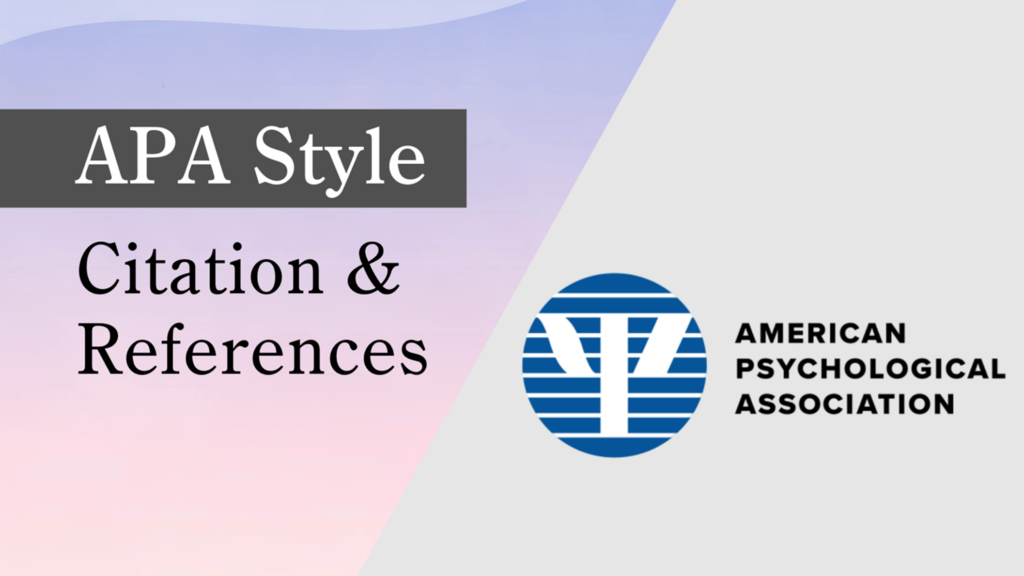 APA Style Formatting Guidelines for In-text Citations and References